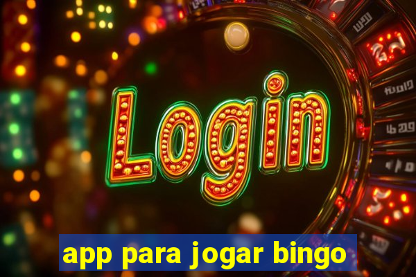 app para jogar bingo